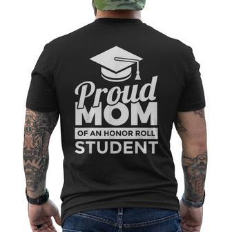 Proud Honor Roll Student Mom Men's T-shirt Back Print - Monsterry AU