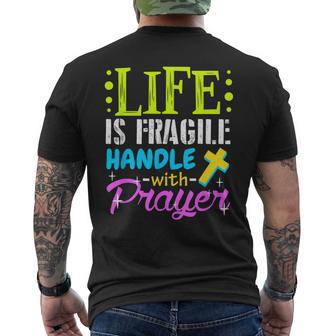 Proud Life Is Fragile Handle Prayer Jesus Men's T-shirt Back Print - Monsterry CA