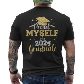 Proud Myself Of A Class Of 2024 Graduate Senior Graduation Men's T-shirt Back Print - Monsterry AU