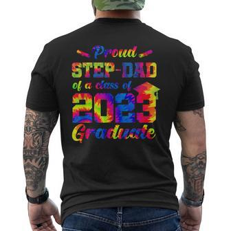 Proud Stepdad Of A Class Of 2023 Graduate Senior Tie Dye Men's T-shirt Back Print - Monsterry CA