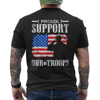 I Proudly Support Our Troops Veteran Men's T-shirt Back Print - Monsterry