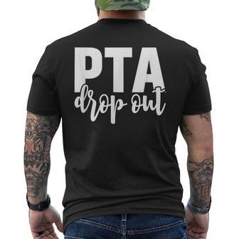 Pta Drop Out Men's T-shirt Back Print - Monsterry CA