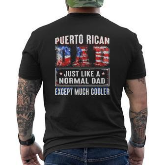 Puerto Rican Dad Just Like Normal Dad Except Much Cooler Father's Day American Flag Mens Back Print T-shirt | Mazezy