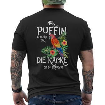 Only Puffin Schenkt Dir Die Kacke Die Du Brauchst Tropical T-Shirt mit Rückendruck - Seseable