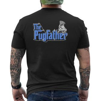 The Pugfather Father Owner Pug Dog Humor Mens Back Print T-shirt | Mazezy