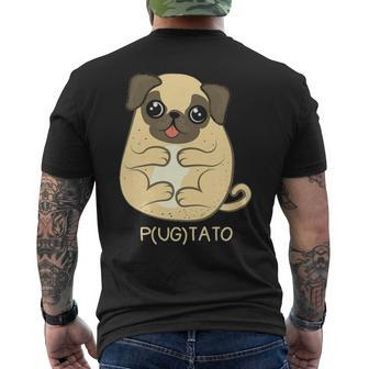 Pugtato Pug Potato Dog Lover Men's T-shirt Back Print | Mazezy