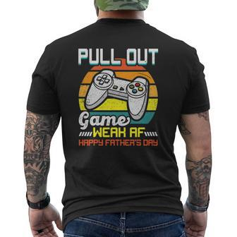 Pull Out Game Weak Af Happy Father's Day Mens Back Print T-shirt | Mazezy