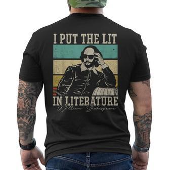 I Put The Lit In Literature William Shakespeare Men's T-shirt Back Print - Seseable