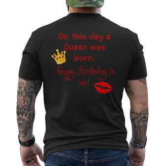 A Queen Was Born Today Happy Birthday Crown Logo Men's T-shirt Back Print - Monsterry DE