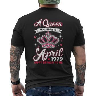 Queens Are Born In April 1979 T 40Th Birthday Men's T-shirt Back Print - Monsterry AU