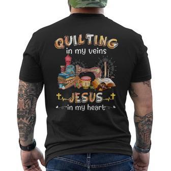 Quilting In My Veins Jesus In My Heart Seamtress Sewing Men's T-shirt Back Print - Monsterry AU