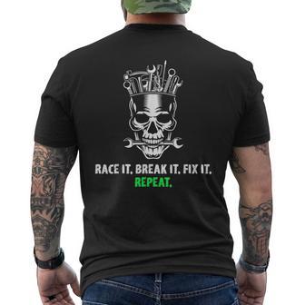 Race It Break It Fix It Repeat Drag Racing Vintage Text Men's T-shirt Back Print - Monsterry DE