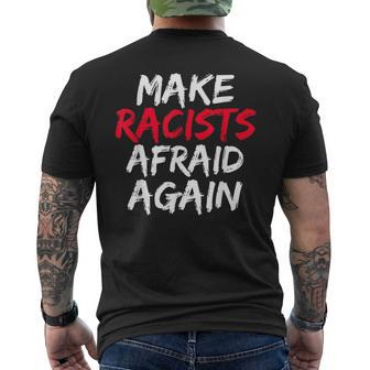 Make Racists Afraid Again Equality And Tolerance Men's T-shirt Back Print - Monsterry