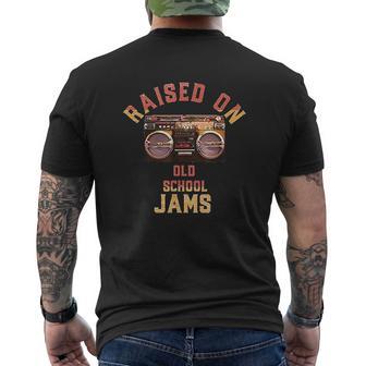 Raised On Old School Jams Vintage Hip Hop R&B Music Mens Back Print T-shirt - Thegiftio