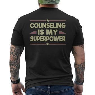 Therapist Counseling My Superpower Fun Counselor Men's T-shirt Back Print - Monsterry