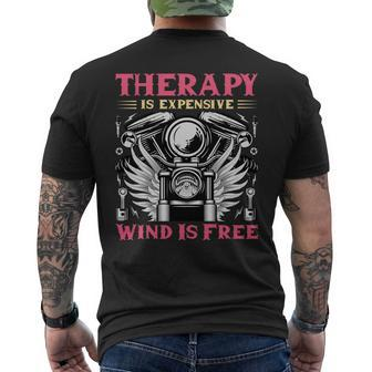 Therapy Is Expensive Wind Is Free Vintage Motorcycle Men's T-shirt Back Print - Monsterry