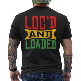 Rasta Hair Locs Loc'd And Loaded Rastafari Dreadlocks Men's T-shirt Back Print - Monsterry