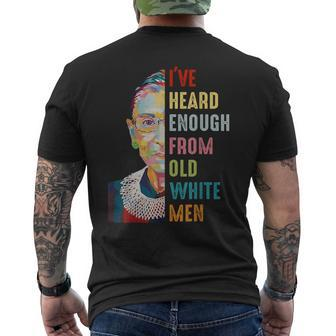 Rbg I've Heard Enough From Old White Men Men's T-shirt Back Print | Mazezy