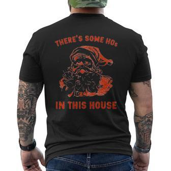 There Is Some Hos In This House Christmas Santa Claus Mens Back Print T-shirt - Thegiftio UK
