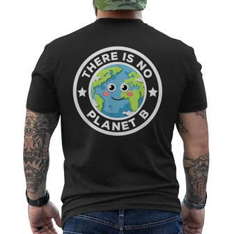 There Is No Planet B Go Green Save Our Planet Earth Day Men's T-shirt Back Print - Thegiftio UK