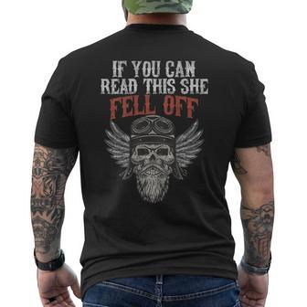 If You Can Read This She Fell Off Biker Motorcycle On Back Men's T-shirt Back Print - Monsterry UK