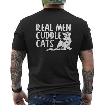 Real Men Cuddle Cats Mens Back Print T-shirt - Thegiftio UK