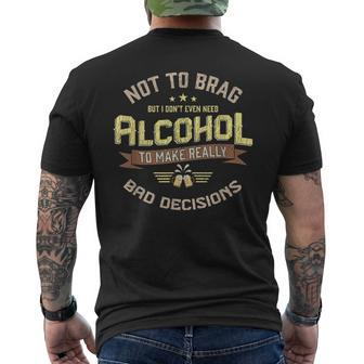 Really Bad Decisions Drinking Alcohol Bar Party Men's T-shirt Back Print - Monsterry UK