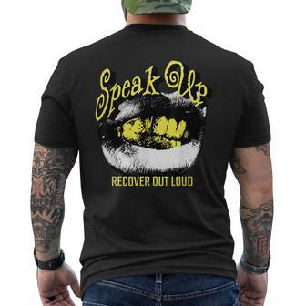 Recovery Sobriety Speak Up Recover Out Loud Men's T-shirt Back Print - Monsterry UK