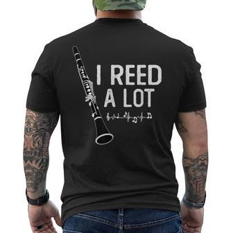 I Reed A Lot Clarinet Oboes Music Men's T-shirt Back Print - Seseable