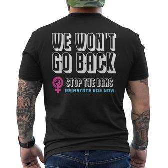 Reinstate Roe Now We Won't Go Back Pro Choice Gear Men's T-shirt Back Print - Monsterry UK