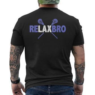 Relax Bro Lacrosse Player Coach Lax Joke Quote Graphic Men's T-shirt Back Print - Monsterry
