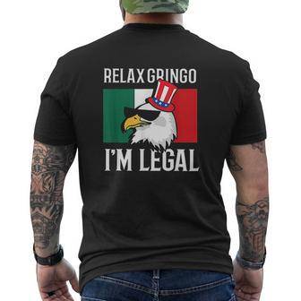 Relax Gringo Im Legal Mexican Eagle 4Th Of July Mens Back Print T-shirt - Thegiftio UK