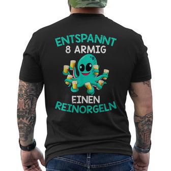 Relaxed Eight-Armed A Reinorgeln Saufen Party Malle T-Shirt mit Rückendruck - Geschenkecke