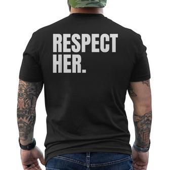 Respect Her Protect Cherish Please Love Marry Honor Men's T-shirt Back Print - Monsterry