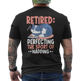 Retired Perfecting The Sport Of Napping Cat Lover Retirement Men's T-shirt Back Print - Monsterry UK