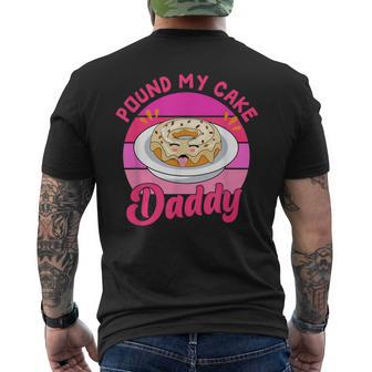 Retro 60S 70S Pound My Cake Daddy Adult Humor Father's Day Men's T-shirt Back Print - Seseable