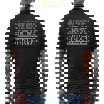 Retro Awesome Like My Daughter Dad Daddy Fathers Day Men's T-shirt Back Print - Thegiftio UK