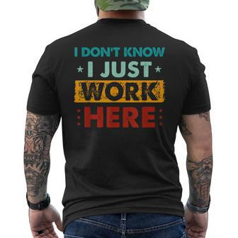 Retro I Don't Know I Just Work Here Men's T-shirt Back Print - Thegiftio UK