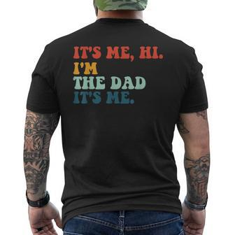 Retro Fathers Saying Im The Father Dad Fathers Day Men's T-shirt Back Print - Seseable