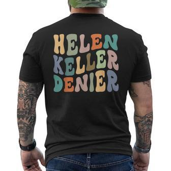 Retro Helen Keller Denier Meme Men's T-shirt Back Print - Monsterry AU