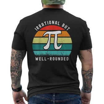 Retro Irrational But Well Rounded Pi Day Celebration Math Men's T-shirt Back Print - Monsterry