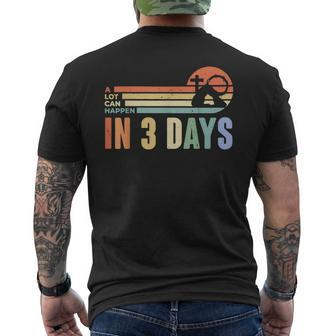 Retro A Lot Can Happen In 3 Days Vintage Easter Christian Men's T-shirt Back Print | Mazezy DE