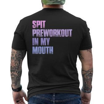 Retro Spit Preworkout In My Mouth Gym Men's T-shirt Back Print - Seseable