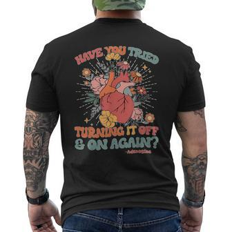 Retro Have You Tried Turning It Off & On Again Heart Flower Men's T-shirt Back Print | Mazezy