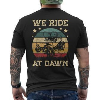 We Ride At Dawn Lawn Grass Gardener Gardening For A Mower Men's T-shirt Back Print - Monsterry UK