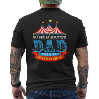 Ringmaster Dad This Is My Circus These Are My Monkeys Men's T-shirt Back Print - Monsterry UK