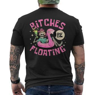 River Tubing Bitches Be Floating Float Trip Men's T-shirt Back Print - Seseable
