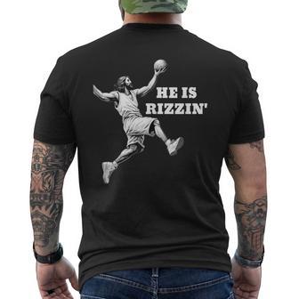 He Is Rizzin' Jesus Playing Basketball Men's T-shirt Back Print - Seseable