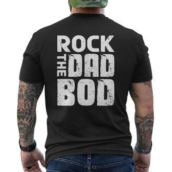 Rock The Dad Bod From Wife Daughter Son Fathers Day Mens Back Print T-shirt | Mazezy
