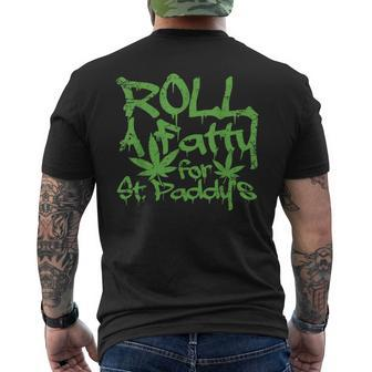 Roll Fatty For St Paddy's Marijuana St Patrick's Day Men's T-shirt Back Print - Monsterry CA